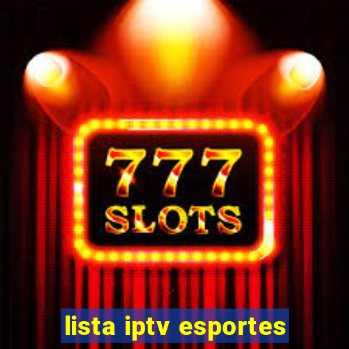 lista iptv esportes